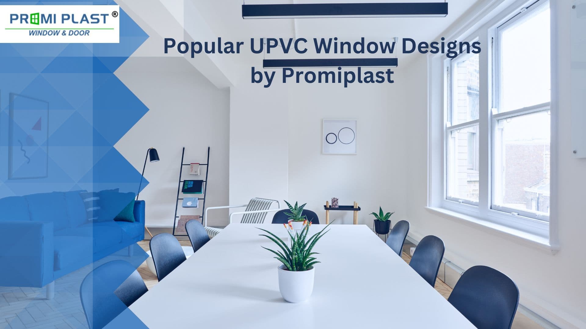 UPVC Window Designs by Promiplast