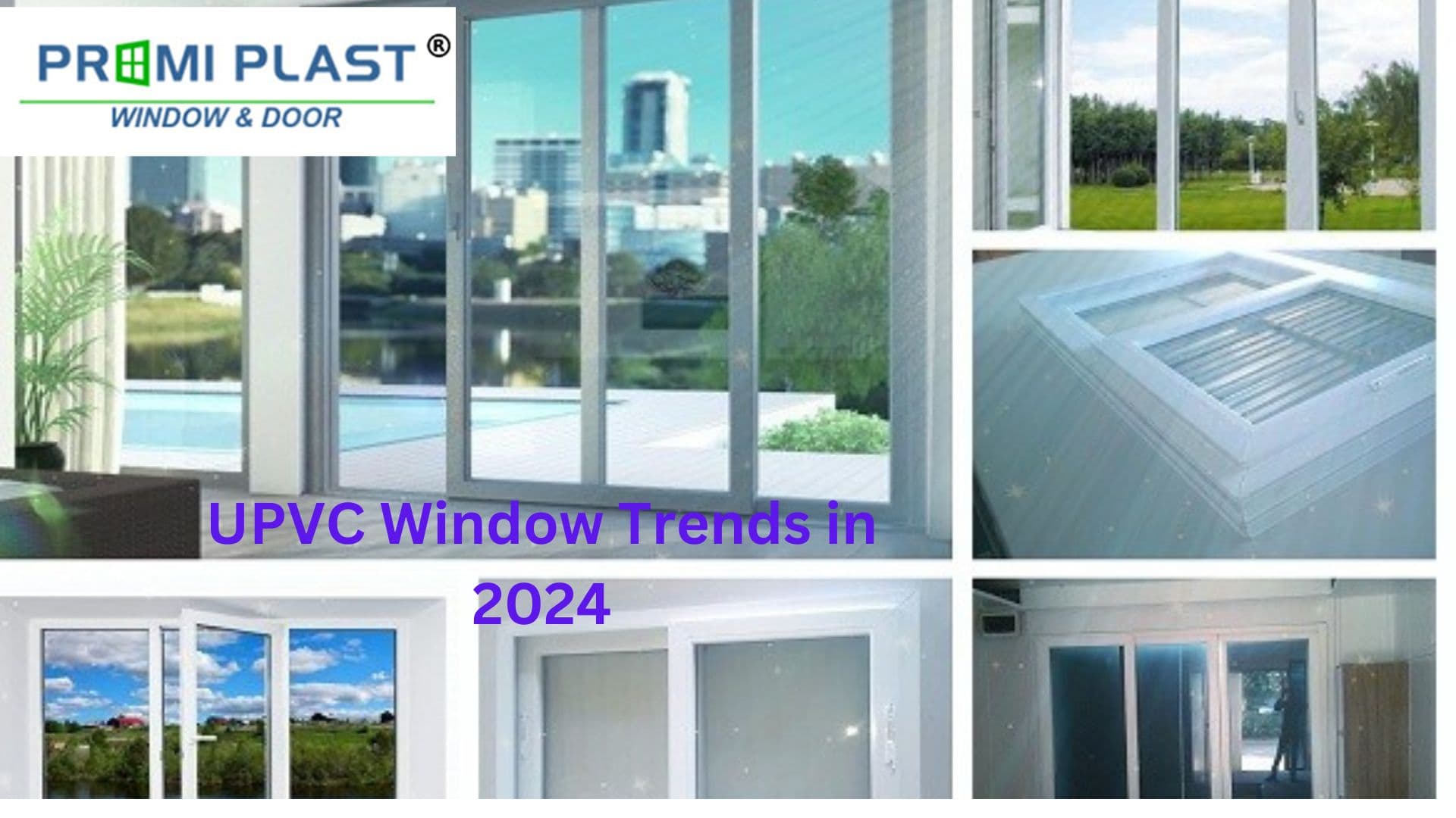 UPVC Window Trends