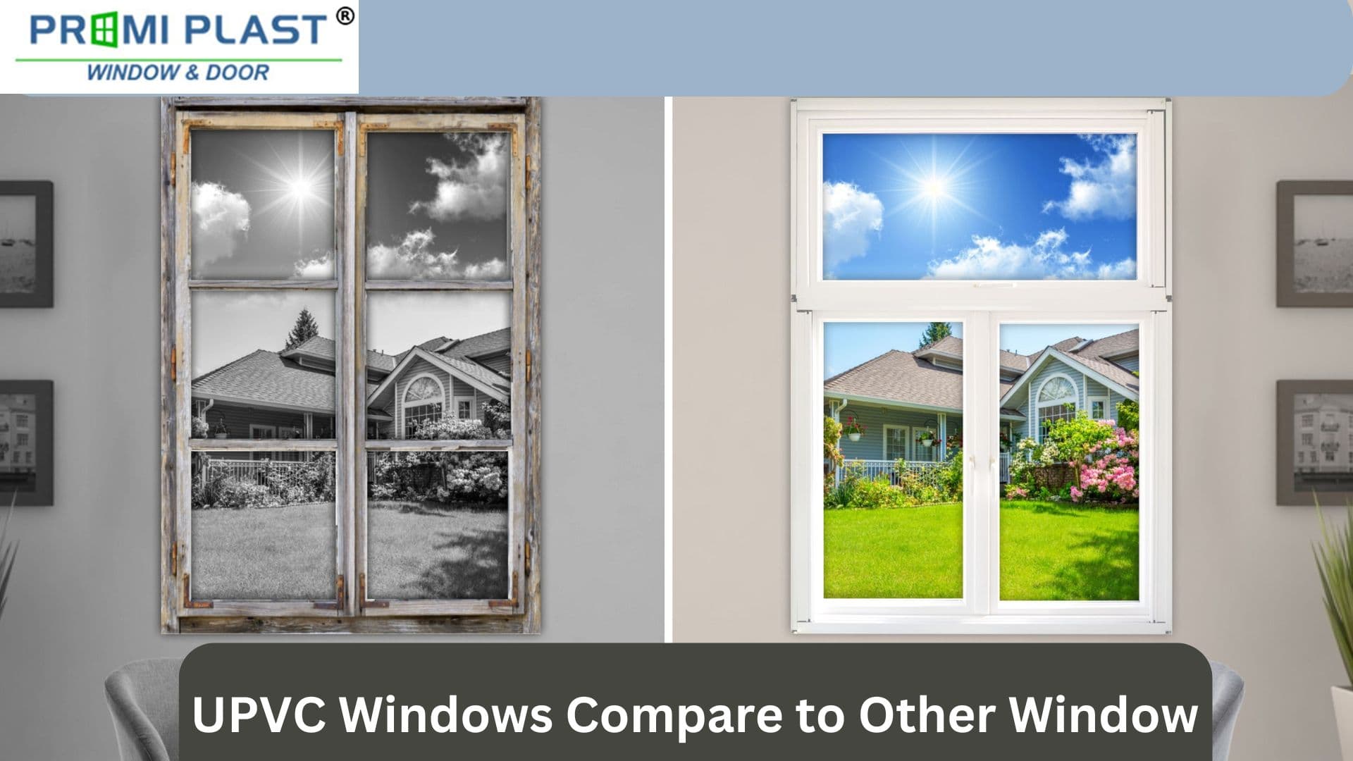 UPVC Windows Compare to Other Window